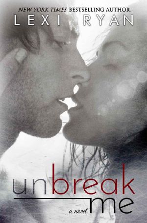 [Splintered Hearts 01] • Unbreak Me
